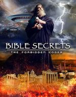 Watch Bible Secrets: The Forbidden Codes Vumoo