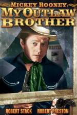Watch My Outlaw Brother Vumoo