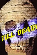 Watch Till Death Vumoo