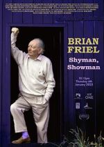 Watch Brian Friel: Shy Man, Showman Vumoo