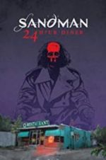 Watch Sandman: 24 Hour Diner Vumoo