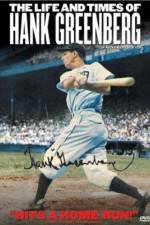 Watch The Life and Times of Hank Greenberg Vumoo