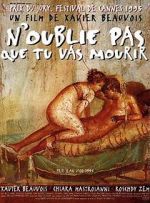 Watch N\'oublie pas que tu vas mourir Vumoo