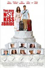 Watch You May Not Kiss the Bride Vumoo
