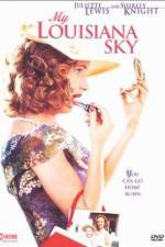 Watch My Louisiana Sky Vumoo