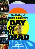 Watch The World\'s End: The Making of \'Day of the Dead\' Vumoo