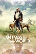 Watch Witness of Another World Vumoo