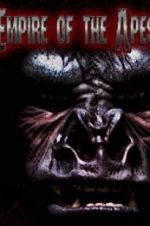 Watch Empire of the Apes Vumoo