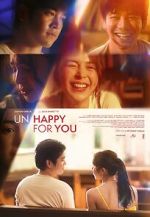 Watch Un/Happy for You Vumoo