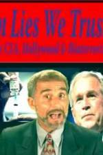 Watch In Lies We Trust: The CIA, Hollywood and Bioterrorism Vumoo