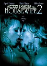 Watch Secret Desires of a Housewife 2 Vumoo