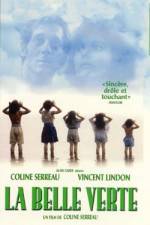 Watch La belle verte Vumoo