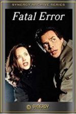 Watch Fatal Error Vumoo