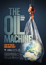 Watch The Oil Machine Vumoo