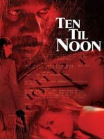 Watch Ten 'til Noon Vumoo