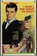 Watch Have I the Right to Kill? Vumoo