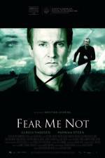 Watch Fear Me Not Vumoo