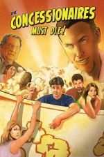 Watch The Concessionaires Must Die! Vumoo