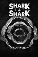 Watch Shark Eat Shark Vumoo
