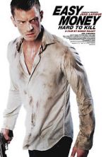 Watch Easy Money II: Hard to Kill Vumoo