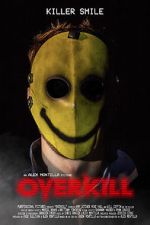 Watch OverKill (Short 2019) Vumoo
