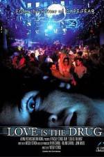 Watch Love Is the Drug Vumoo