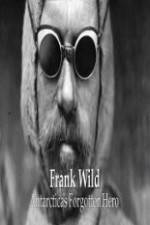 Watch Frank Wild: Antarctica's Forgotton Hero Vumoo