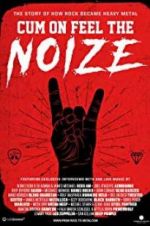 Watch Cum on Feel the Noize Vumoo