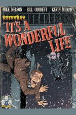 Watch Rifftrax: It\'s a Wonderful Life (Special RiffTrax Edit) Vumoo