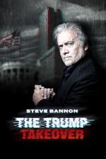 Watch Steve Bannon: The Trump Takeover Vumoo