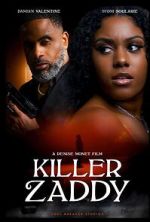 Watch Killer Zaddy Vumoo