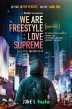 Watch We Are Freestyle Love Supreme Vumoo
