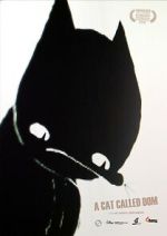 Watch A Cat Called Dom Vumoo