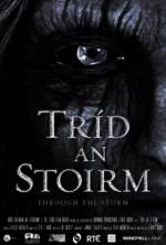 Watch Tríd an Stoirm Vumoo