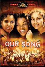 Watch Our Song Vumoo