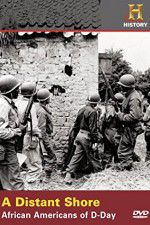 Watch A Distant Shore: African Americans of D-Day Vumoo