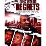 Watch Living with No Regrets Vumoo