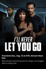 Watch I´ll Never Let You Go Vumoo