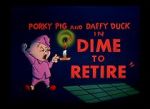Watch Dime to Retire (Short 1955) Vumoo