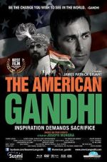 Watch The American Gandhi Vumoo