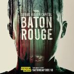 Watch Serial Killer Capital: Baton Rouge (TV Special 2022) Vumoo