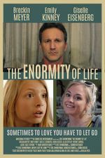 Watch The Enormity of Life Vumoo
