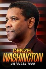Watch Denzel Washington: American Icon Vumoo