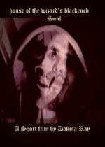 Watch House of the Wizard\'s Blackened Soul (Short 2024) Vumoo