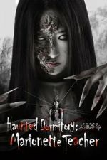 Watch Haunted Dormitory: Marionette Teacher Vumoo