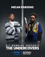 Watch Eli Manning Presents: The Undercovers (TV Special 2025) Vumoo