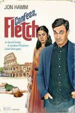 Watch Confess, Fletch Vumoo
