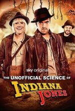 Watch The Unofficial Science of Indiana Jones Vumoo