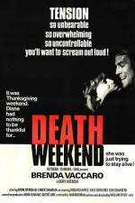 Watch Death Weekend Vumoo