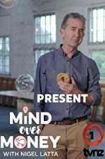 Watch Nigel Latta's Mind Over Money Vumoo